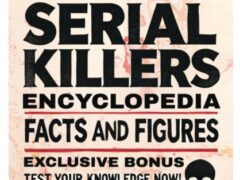 500 Serial Killers Encyclopedia Facts and Figures book review