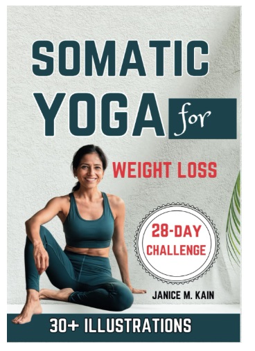 Somatic Yoga For Weight Loss book review