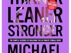 Thinner Leaner Stronger book review