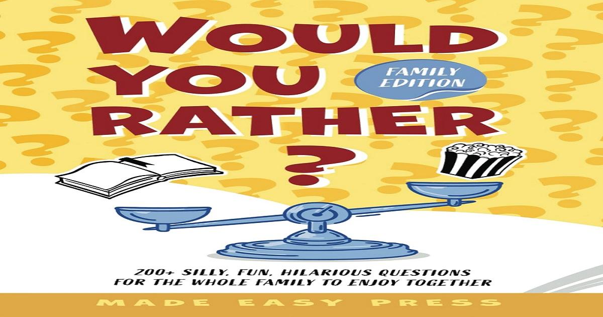 Would You Rather Family Edition. Trendy & Modern store